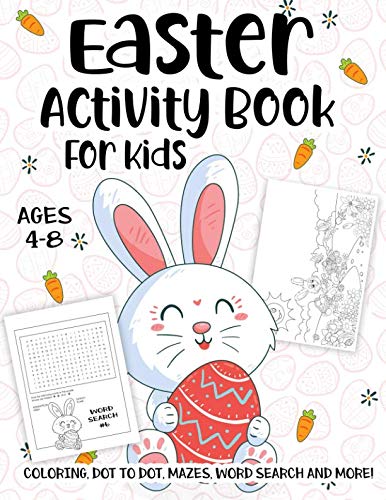Product Cover Easter Activity Book For Kids Ages 4-8: A Fun Kid Workbook Game For Learning, Happy Easter Day Coloring, Dot to Dot, Mazes, Word Search and More!