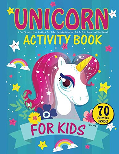 Product Cover Unicorn Activity Book for Kids Ages 4-8: A Fun 70+ Activities Workbook For Kids, Includes Coloring, Dot To Dot, Mazes, and Word Search