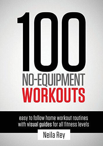 Product Cover 100 No-Equipment Workouts Vol. 1: Fitness Routines you can do anywhere, Any Time