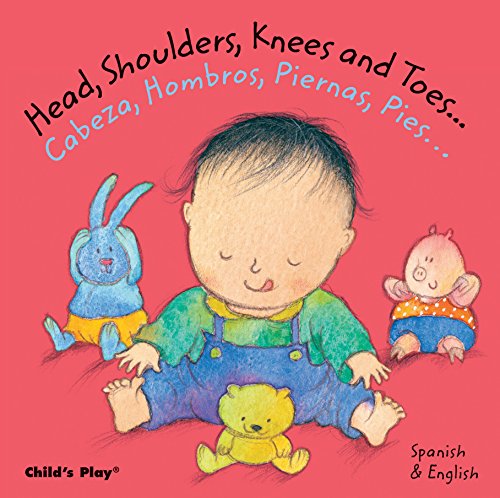 Product Cover Head, Shoulders, Knees and Toes/Cabeza, Hombros, Piernas, Pies (Dual Language Baby Board Books- English/Spanish) (Spanish and English Edition)