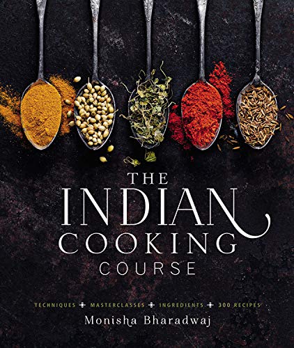 Product Cover The Indian Cooking Course: Techniques - Masterclasses - Ingredients - 300 Recipes