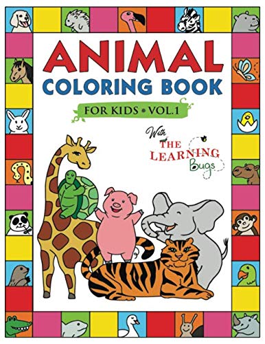 Product Cover Animal Coloring Book for Kids with The Learning Bugs Vol.1: Fun Children's Coloring Book for Toddlers & Kids Ages 3-8 with 50 Pages to Color & Learn the Animals & Fun Facts About Them