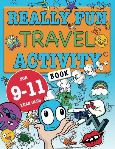 Product Cover Really Fun Travel Activity Book For 9-11 Year Olds: Fun & educational activity book for nine to eleven year old children