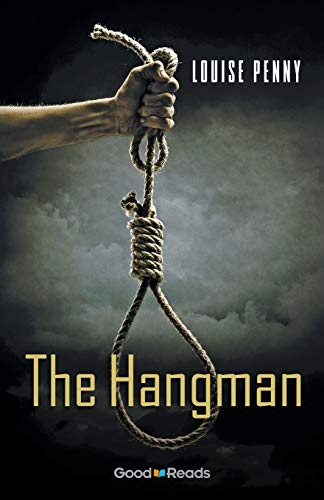 Product Cover The Hangman (Chief Inspector Armand Gamache Novella)