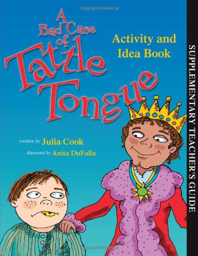 Product Cover A Bad Case of Tattle Tongue Activity and Idea Book