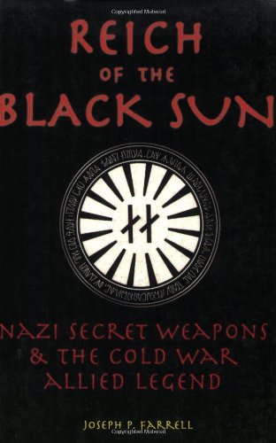 Product Cover Reich Of The Black Sun: Nazi Secret Weapons & The Cold War Allied Legend