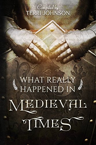 Product Cover What Really Happened in Medieval Times: A Collection of Historical Biographies