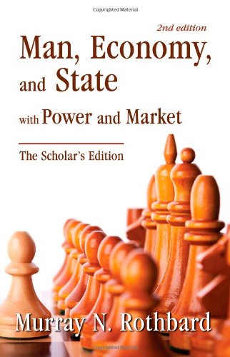 Product Cover Man, Economy, and State with Power and Market, Scholar's Edition