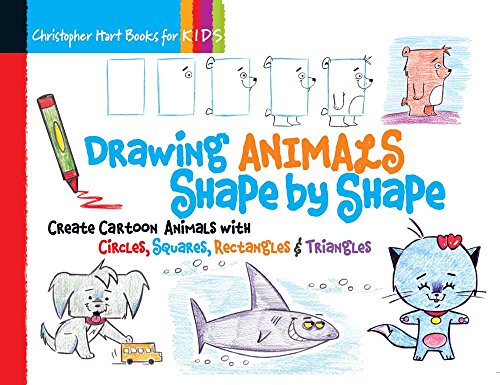 Product Cover Drawing Animals Shape by Shape: Create Cartoon Animals with Circles, Squares, Rectangles & Triangles (Drawing Shape by Shape series)
