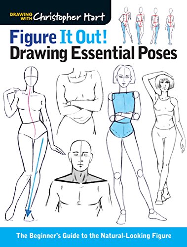 Product Cover Figure It Out! Drawing Essential Poses: The Beginner's Guide to the Natural-Looking Figure (Christopher Hart Figure It Out!)