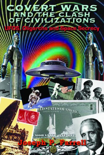 Product Cover Covert Wars and the Clash of Civilizations: UFOS, Oligarchs and Space Secrecy