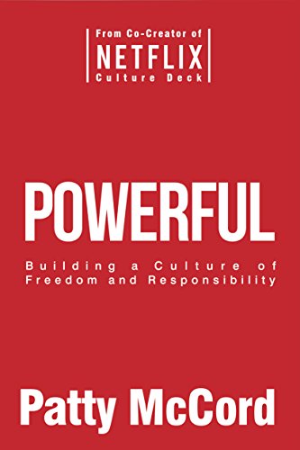 Product Cover Powerful: Building a Culture of Freedom and Responsibility
