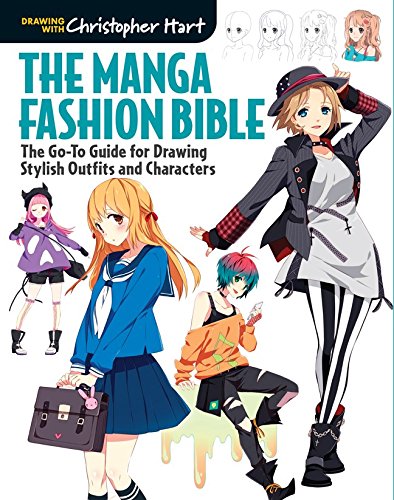 Product Cover The Manga Fashion Bible: The Go-To Guide for Drawing Stylish Outfits and Characters