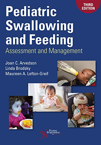 Product Cover Pediatric Swallowing and Feeding: Assessment and Management, Third Edition