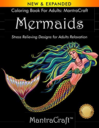 Product Cover Coloring Book for Adults: MantraCraft: Mermaids: Stress Relieving Designs for Adults Relaxation