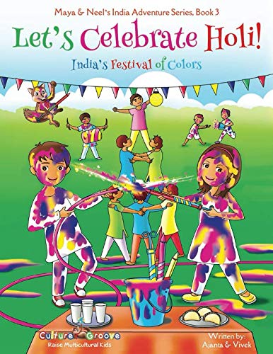 Product Cover Let's Celebrate Holi! (Maya & Neel's India Adventure Series, Book 3) (Volume 3)