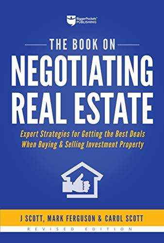Product Cover The Book on Negotiating Real Estate: Expert Strategies for Getting the Best Deals When Buying & Selling Investment Property