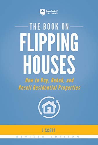 Product Cover The Book on Flipping Houses: How to Buy, Rehab, and Resell Residential Properties