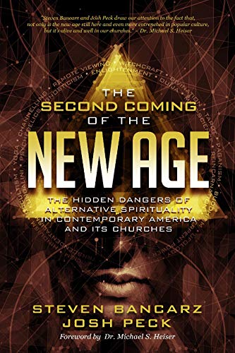 Product Cover The Second Coming of the New Age: The Hidden Dangers of Alternative Spirituality in Contemporary America and Its Churches