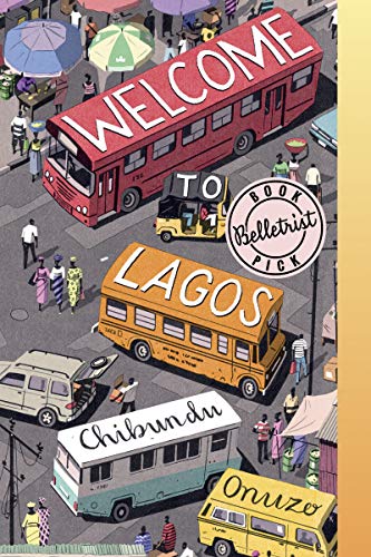 Product Cover Welcome to Lagos: A Novel
