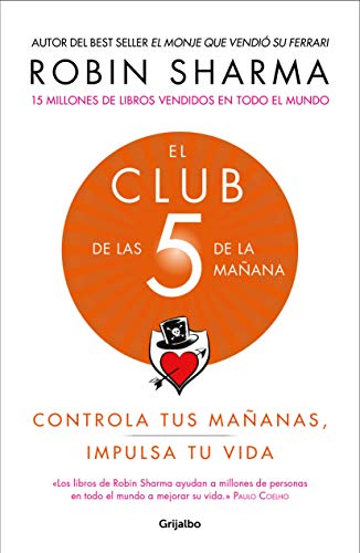 Product Cover El Club de las 5 de la mañana: Controla tus mañanas, impulsa tu vida / The 5 a.m. Club (Spanish Edition)