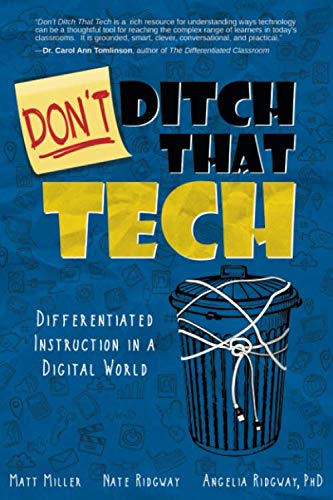 Product Cover DON'T Ditch That Tech: Differentiated Instruction in a Digital World