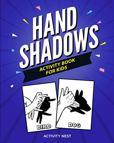 Product Cover Hand Shadows Activity Book For Kids: 30 Easy To Follow Illustrations
