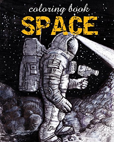 Product Cover Coloring Book - Space: Astronomy Illustrations for Relaxation of Adults
