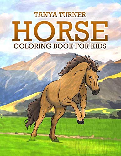 Product Cover Horse Coloring Book: Horse Coloring Pages for Kids (Horse Coloring Book for Kids Ages 4-8 9-12) (Volume 1)