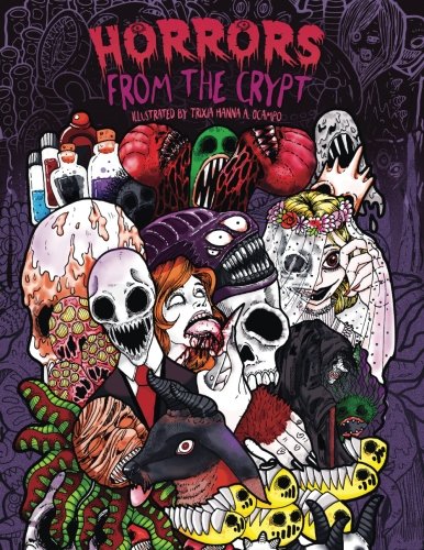 Product Cover Adult Coloring Book: Horrors from the Crypt: An Outstanding Illustrated Doodle Nightmares Coloring Book (Halloween, Gore)