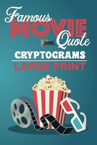 Product Cover Famous Movie Quote Cryptograms (LARGE PRINT): 137 Cryptoquotes from the most beloved movies of all time