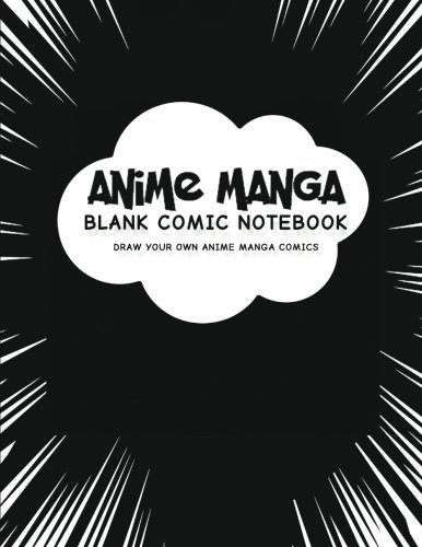 Product Cover Anime Manga Blank Comic Notebook: Create Your Own Anime Manga Comics, Variety of Templates For Anime Drawing, Manga Classic Black-(Blank Comic Books)