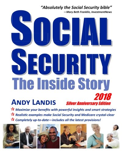 Product Cover Social Security: The Inside Story, 2018 Silver Anniversary Edition
