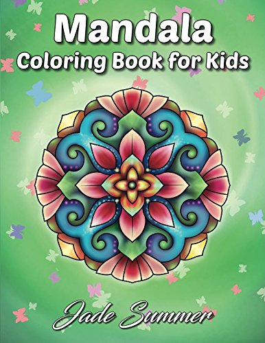 Product Cover Mandala Coloring Book: A Kids Coloring Book with Fun, Easy, and Relaxing Mandalas for Boys, Girls, and Beginners