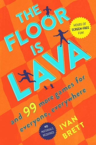 Product Cover The Floor Is Lava: And 99 More Games for Everyone, Everywhere