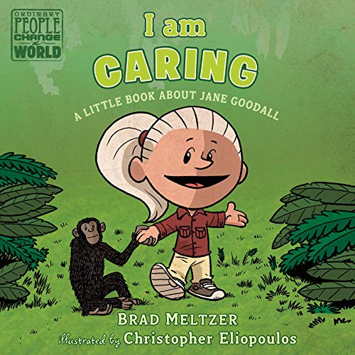 Product Cover I am Caring: A Little Book about Jane Goodall (Ordinary People Change the World)