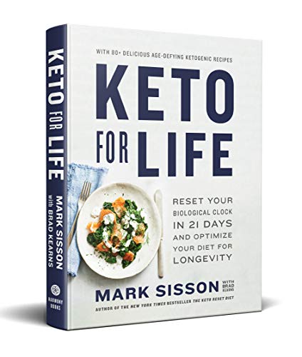 Product Cover Keto for Life: Reset Your Biological Clock in 21 Days and Optimize Your Diet for Longevity