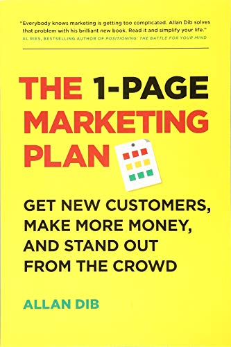 Product Cover The 1-Page Marketing Plan: Get New Customers, Make More Money, And Stand out From The Crowd