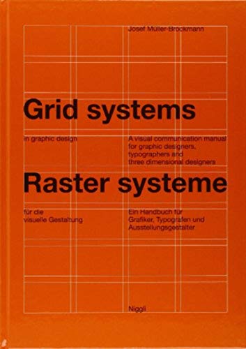 Product Cover Grid systems in graphic design: A visual communication manual for graphic designers, typographers and three dimensional designers (NIGGLI EDITIONS) (German and English Edition)