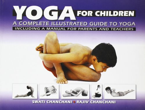 Product Cover Yoga For Children: A Complete Illustrated Guide To Yoga
