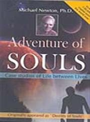 Product Cover Adventures of Soul Case Studies of Lives Between Lives