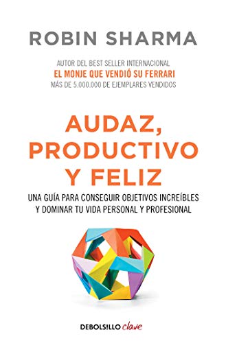 Product Cover Audaz, Productivo y feliz / Courageous, Productive and Happy (Spanish Edition)