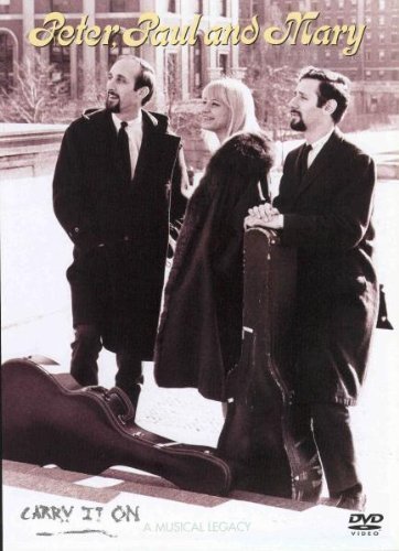 Product Cover Peter, Paul and Mary - Carry It On - A Musical Legacy