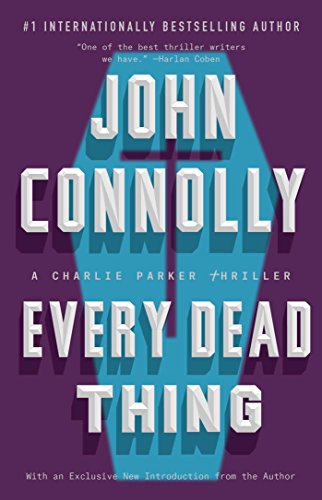 Product Cover Every Dead Thing: A Charlie Parker Thriller