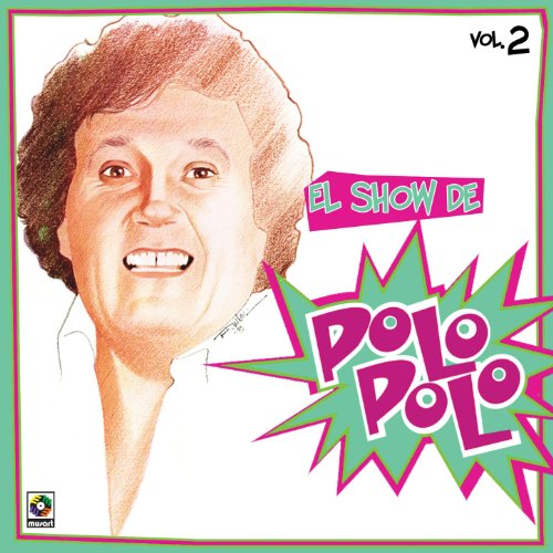 Product Cover El Show De Polo Polo Vol II [Explicit]