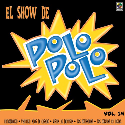 Product Cover El Show De Polo Polo Vol. XIV [Explicit]