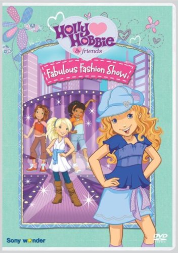 Product Cover Holly Hobbie & Friends: Fabulous Fashion Show