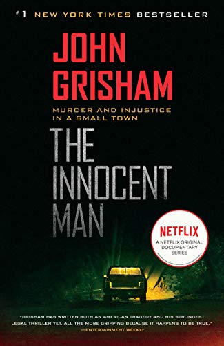 Product Cover The Innocent Man: Murder and Injustice in a Small Town