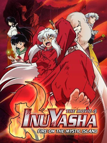 Product Cover Inuyasha the Movie 4:  Fire on the Mystic Island