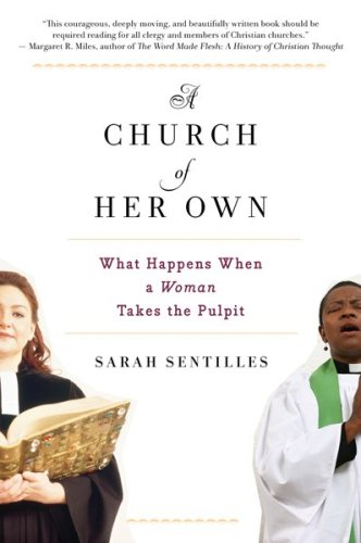 Product Cover A Church of Her Own: What Happens When a Woman Takes the Pulpit